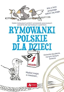 Rymowanki polskie dla dzieci Rymowanki polskie dla dzieci