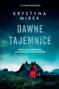 Dawne tajemnice Dawne tajemnice