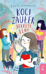 Koci Zaułek Tom 2 Sekrety Leny Koci Zaułek Tom 2 Sekrety Leny