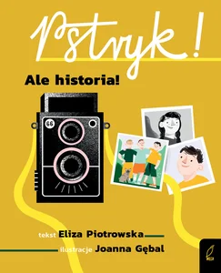 Pstryk! Ale historia! Seria retro Pstryk! Ale historia! Seria retro