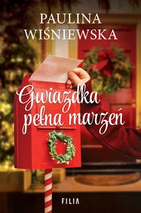 Gwiazdka pełna marzeń Gwiazdka pełna marzeń