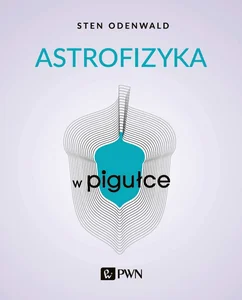 Astrofizyka w pigułce Astrofizyka w pigułce