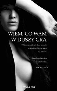 Wiem co wam w duszy gra
