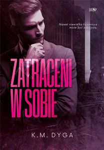 Zatraceni w sobie. Zatraceni. Tom 1 Zatraceni w sobie. Zatraceni. Tom 1