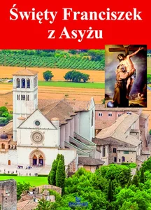 Święty Franciszek z Asyżu