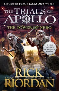 The Tower of Nero The Trials of Apollo Book 5