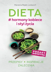Dieta # hormony kobiece i styl życia Przepisy Inspiracje ZaleceniA