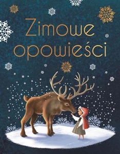 Zimowe opowieści Wydanie ekskluzywne Zimowe opowieści Wydanie ekskluzywne