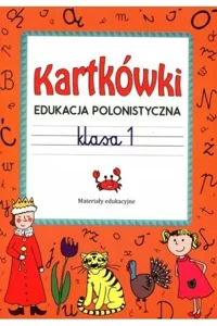 Kartkówki Edukacja polonistyczna klasa 1