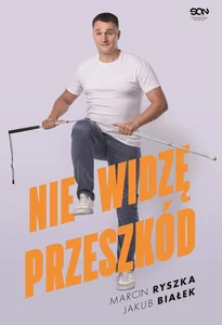 Nie widzę przeszkód Nie widzę przeszkód