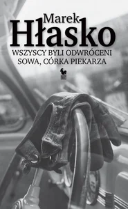Wszyscy byli odwróceni Sowa córka piekarza