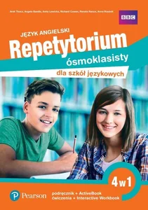 Repetytorium ósmoklasisty dla szkół językowych Język angielski 4w1 podręcznik + ActiveBook + ćwiczenia + Interactive Workbook. Poziom A2+/B1