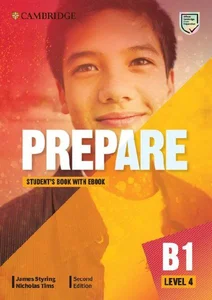 Prepare 4 Student's Book with eBook Prepare 4 Student's Book with eBook