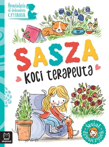 Sasza, koci terapeuta. Opowiadania do doskonalenia czytania. Świat dziewczynek
