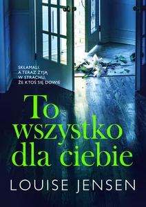 To wszystko dla ciebie To wszystko dla ciebie