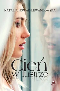 Cień w lustrze Cień w lustrze