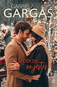 Dobrze że jesteś Dobrze że jesteś