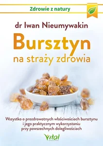 Bursztyn na straży zdrowia
