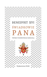 Świadkowie Pana Twórcy pierwotnego Kościoła