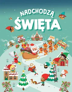 Nadchodzą święta Nadchodzą święta
