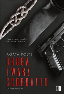Druga twarz Scordatto Tom 1