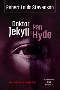 Doktor Jekyll i Pan Hyde Doktor Jekyll i Pan Hyde