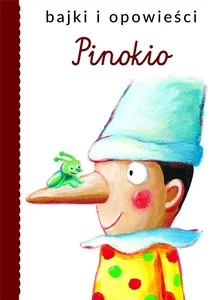 Bajki i opowieści. Pinokio
