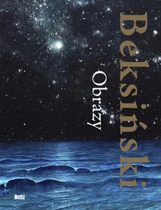 Beksiński Obrazy