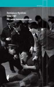 Hiacynt PRL wobec homoseksualistów