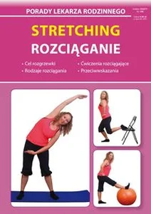 Stretching Rozciąganie Porady Lekarza Rodzinnego