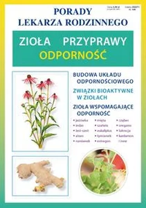 Zioła, przyprawy, odporność Porady Lekarza Rodzinnego Zioła, przyprawy, odporność Porady Lekarza Rodzinnego