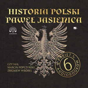 Historia Polski Pakiet 6 audiobooków