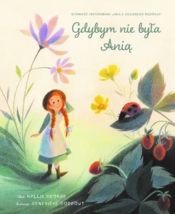 Gdybym nie była Anią Gdybym nie była Anią