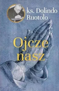 Ojcze nasz Ojcze nasz
