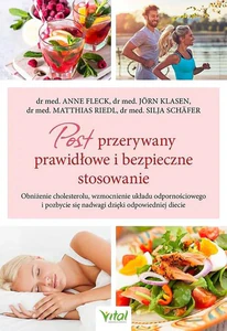 Post przerywany prawidłowe i bezpieczne stosowanie Post przerywany prawidłowe i bezpieczne stosowanie
