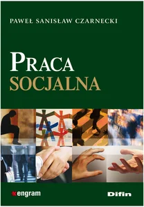 Praca socjalna z osobami w kryzysie bezdomności opuszczającymi jednostki penitencjarne uzależnionymi Praca socjalna z osobami w kryzysie bezdomności opuszczającymi jednostki penitencjarne uzależnionymi