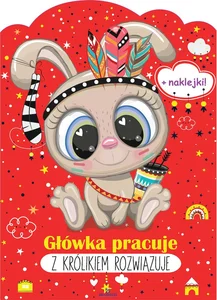 Główka pracuje Z królikiem rozwiązuje