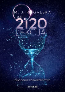 hTraE 2120 lekcja Czas ocalić człowieczeństwo