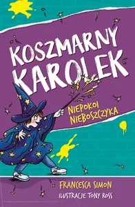 Koszmarny Karolek niepokoi nieboszczyka Koszmarny Karolek niepokoi nieboszczyka