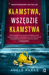 Kłamstwa, wszędzie kłamstwa