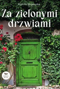 Za zielonymi drzwiami Za zielonymi drzwiami