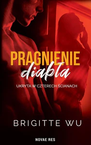 Pragnienie diabła Ukryta w czterech ścianach Pragnienie diabła Ukryta w czterech ścianach