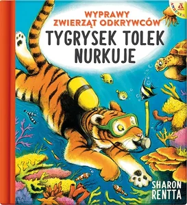 Tygrysek Tolek nurkuje Tygrysek Tolek nurkuje