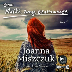Matki żony czarownice Tom 1 Matki żony czarownice Tom 1