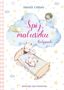 Śpij, maluszku. Kołysanki Śpij, maluszku. Kołysanki