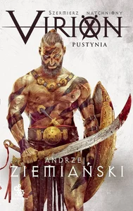 Szermierz Natchniony Virion Tom 2 Pustynia