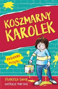 Koszmarny Karolek Paskudne początki