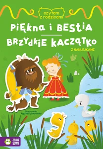 Czytam z rodzicami Piękna i bestia Brzydkie kaczątko