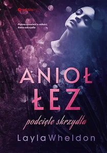 Anioł łez Podcięte skrzydła