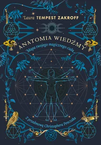 Anatomia wiedźmy Mapa twojego magicznego ciała